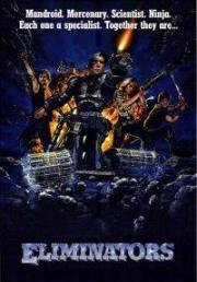 Механические убийцы (Eliminators) 1986