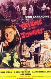 Месть зомби (Revenge of the Zombies) (1943)