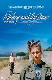 Микки и медведь (Mickey and the Bear) 2019