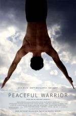 Мирный воин (Peaceful Warrior) 2006