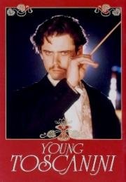Молодой Тосканини (Il Giovane Toscanini (Young Toscanini)) 1988