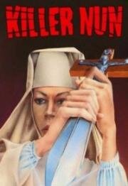 Монашка-убийца (Suor Omicidi (Killer Nun)) 1979