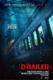 Монстр из глубины (D-Railed) 2018