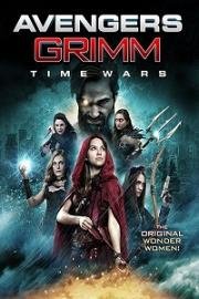 Мстители: Гримм Временные войны (Avengers Grimm: Time Wars) 2018