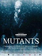 Мутанты (Mutants) 2009