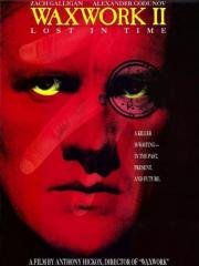 Музей восковых фигур 2: затерянные во времени (Waxwork 2: Lost In Time) 1992