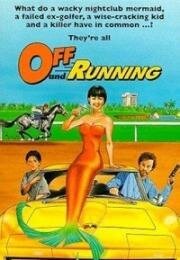 На старт, пошли (Off and Running) (1991)