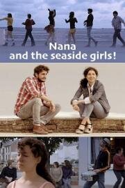 Нана и приморские девушки (Nana et les filles du bord de mer) 2020