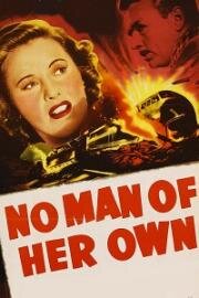 Не её мужчина (No Man of Her Own) 1950