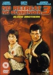 Не отступать и не сдаваться 3: Братья по крови (No Retreat, No Surrender 3: Blood Brothers) (1990)