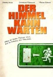 Небеса подождут (Der Himmel kann warten) 2000