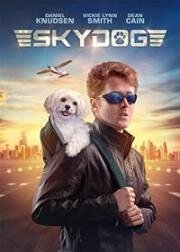 Небесный пёс (Skydog) 2020