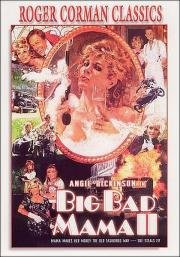 Нехорошая мамаша 2 (Big Bad Mama II) 1987