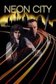 Неоновый город (Neon city) 1991