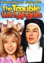 Неприятности с ангелами (The Trouble with Angels) 1966