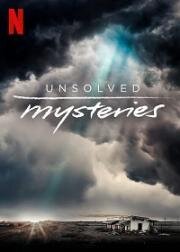 Неразгаданные тайны (Unsolved Mysteries) 2020