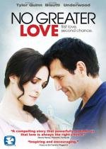 Нет большей любви (No Greater Love) 2009