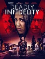 Неверность (Infidelity) 2019