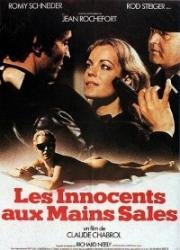 Невинные с грязными руками (Les Innocents aux mains sales) 1975