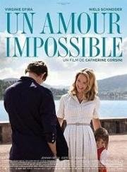 Невозможная любовь (Un Amour impossible (An Impossible Love)) 2018