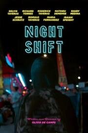Ночная смена (Night Shift) (2020)