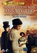 Нортенгерское аббатство (Northanger Abbey) 2007