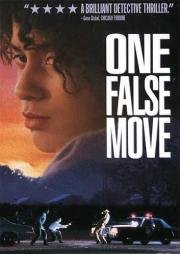 Один неверный ход (One False Move) 1992