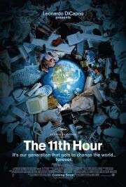 Одиннадцатый час (The 11th Hour) 2007
