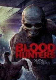 Одна капля (Охотники за кровью) (One Drop (Blood Hunters)) 2016