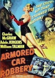 Ограбление инкассаторской машины (Armored Car Robbery) (1950)