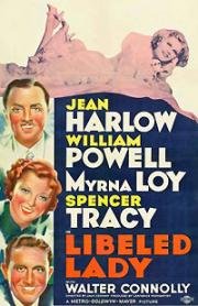 Оклеветанная (Libeled Lady) 1936