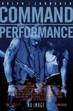 Опасная гастроль (Command Performance) 2009