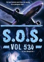 Опасный рейс (Rough Air: Danger on Flight 534) 2001