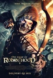 Осада Робина Гуда (The Siege of Robin Hood) 2022