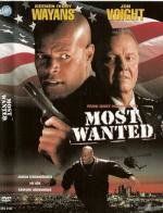 Особо опасный преступник (Most Wanted) 1997