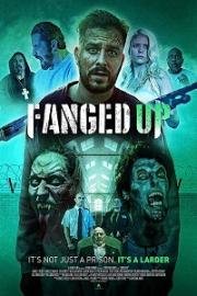 Отклыкаченные (Fanged Up) (2017)