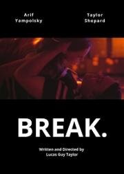 Отпуск (Break) (2020)