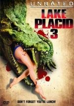 Озеро страха 3 (Lake placid 3: Calma apparente) 2010