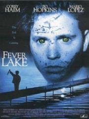 Озеро страха (Fever Lake) 1997