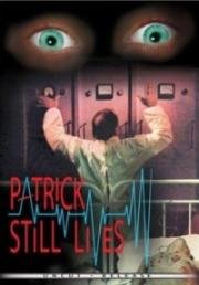 Патрик ещё жив (Patrick vive ancora (Patrick Still Lives)) 1980