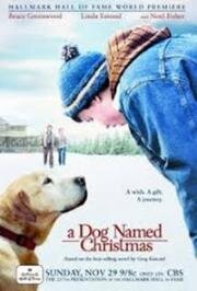 Пёс по кличке Рождество (A Dog Named Christmas) 2009