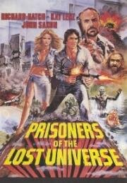 Пленники затерянной вселенной (Prisoners of the Lost Universe) 1983