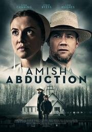 Похищение амиша (Amish Abduction) 2019