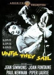 Пока не поплывут (Until They Sail) 1957