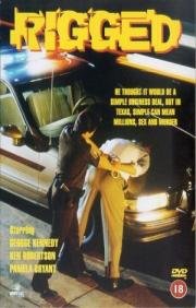 Попавший в западню (Rigged) 1986