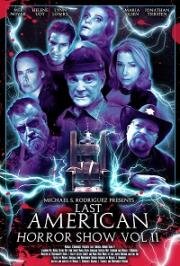 Последнее американское шоу ужасов 2 (Last American Horror Show: Volume II) 2022
