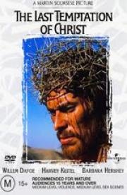 Последнее искушение Христа (The Last Temptation Of Christ) 1988
