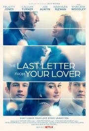 Последнее письмо от твоего любимого (The Last Letter from Your Lover) 2021
