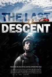 Последний спуск (The Last Descent) 2016