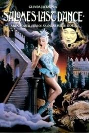 Последний танец Саломеи (Salome's Last Dance) 1988